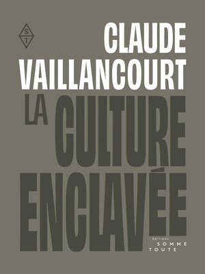 cover image of La culture enclavée